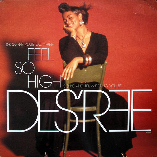 Des'ree – Feel So High – 12"