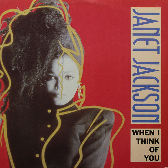 Janet Jackson – When I Think Of You – 12"