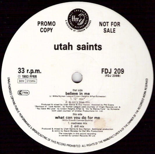 Utah Saints – Believe In Me / What Can You Do For Me – 2x12” promo