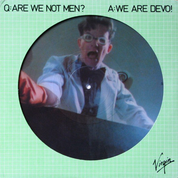 Devo – Q: Are We Not Men? A: We Are Devo! – LP picture disc