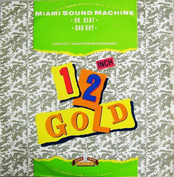 Miami Sound Machine – Dr. Beat / Bad Boy – 12”