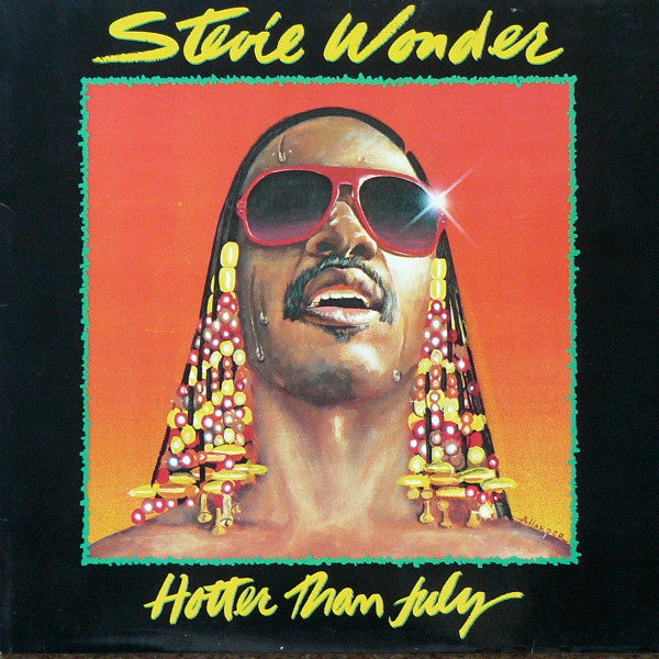 Stevie Wonder – Hotter Than July