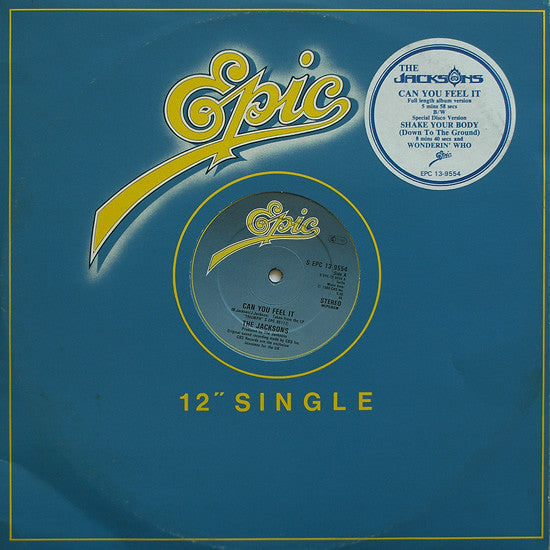 The Jacksons – Can You Feel It / Shake Your Body / Wondering Who – 12”