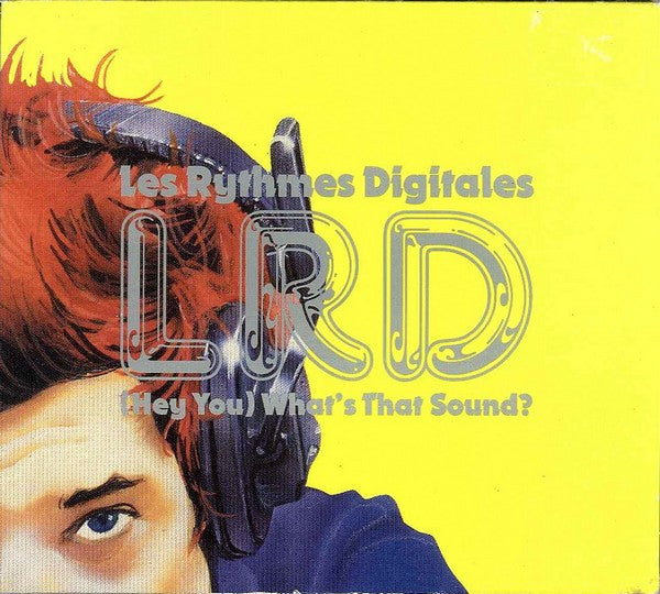 Les Rythmes Digitales – (Hey You) What's That Sound?