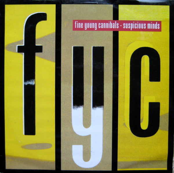 Fine Young Cannibals – Suspicious Minds – 12"