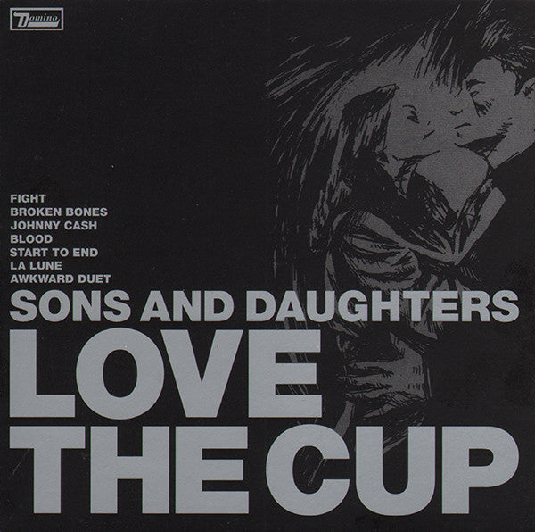Sons And Daughters – Love The Cup