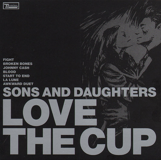 Sons And Daughters – Love The Cup