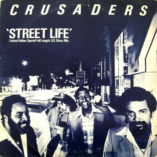 The Crusaders – Street Life  12"