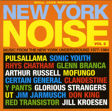 Various – New York Noise Vol. 2 (Music From The New York Underground 1977-1984)