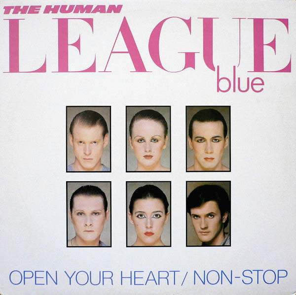 The Human League – Open Your Heart / Non-Stop – 12”