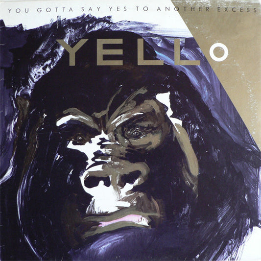 Yello – You Gotta Say Yes To Another Excess – LP