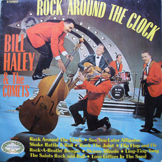 Bill Haley and His Comets – Rock Around The Clock