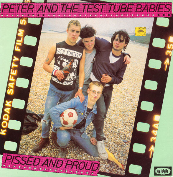 Peter and The Test Tube Babies – Pissed And Proud – LP