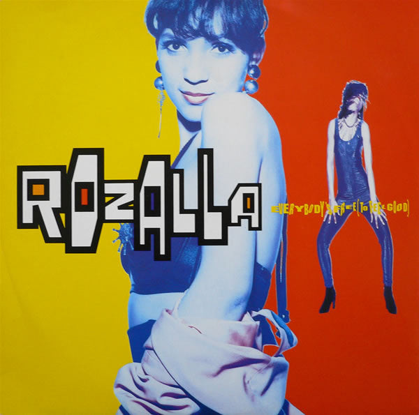 Rozalla – Everybody's Free (To Feel Good) – 12”