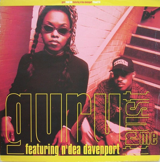 Guru feat. N'Dea Davenport – Trust Me – 12"