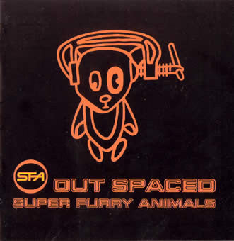 Super Furry Animals – Out Spaced