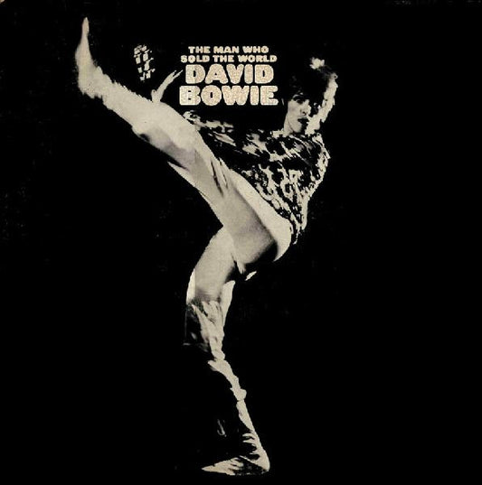 David Bowie – The Man Who Sold The World – LP