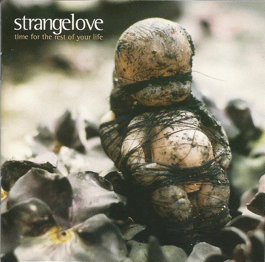 Strangelove – Time For The Rest Of Your Life
