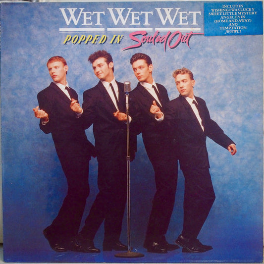 Wet Wet Wet – Popped In Souled Out LP