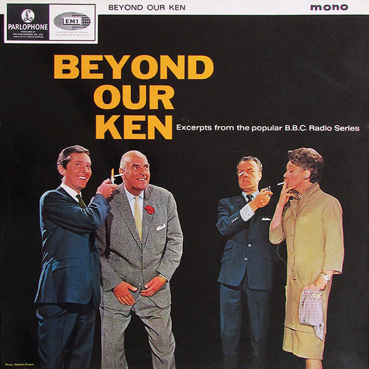 Kenneth Horne, Betty Marsden, Hugh Paddick, Bill Pertwee & Kenneth Williams  – Beyond Our Ken – LP