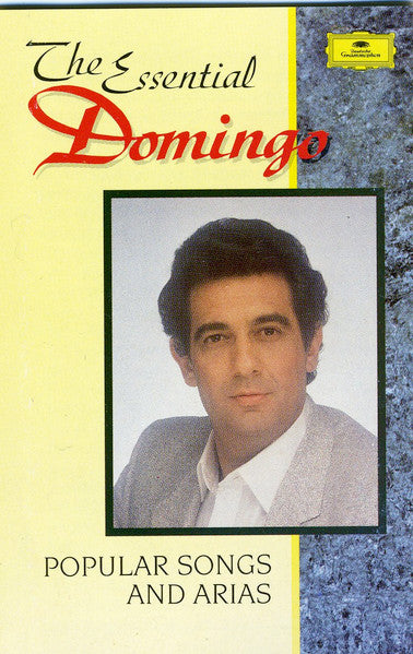 Placido Domingo – The Essential Domingo (Popular Songs And Arias) – Cassette