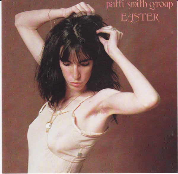 Patti Smith Group – Easter