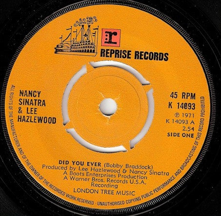 Nancy Sinatra & Lee Hazlewood – Did You Ever – 7”