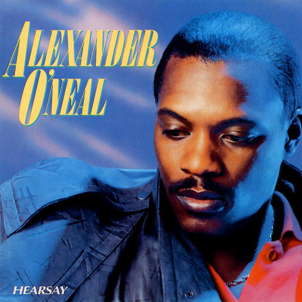 Alexander O'Neal – Hearsay LP
