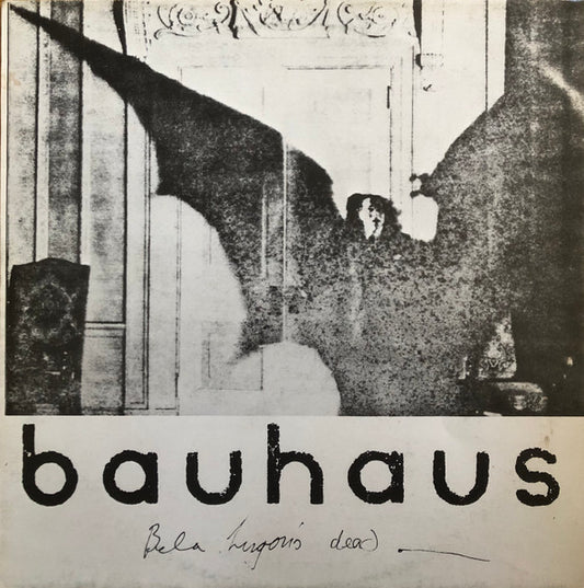 Bauhaus – Bela Lugosi's Dead – 12"