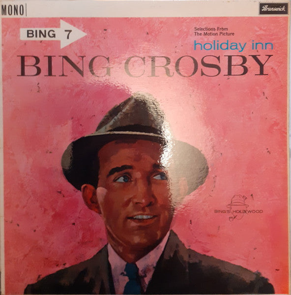 Bing Crosby – Holiday Inn (Selections from the Motion Picture) – LP