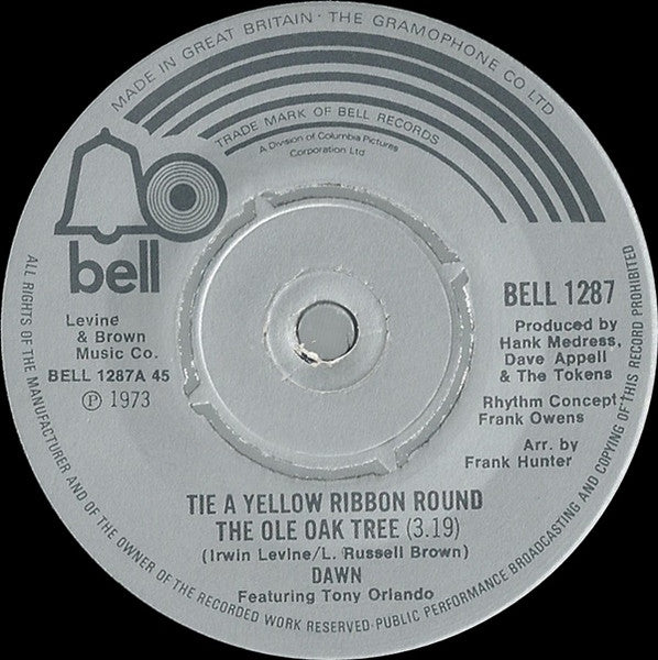 Dawn feat. Tony Orlando – Tie a Yellow Ribbon Round the Ole Oak Tree – 7”