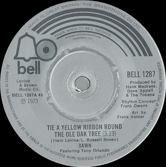 Dawn feat. Tony Orlando – Tie a Yellow Ribbon Round the Ole Oak Tree – 7”