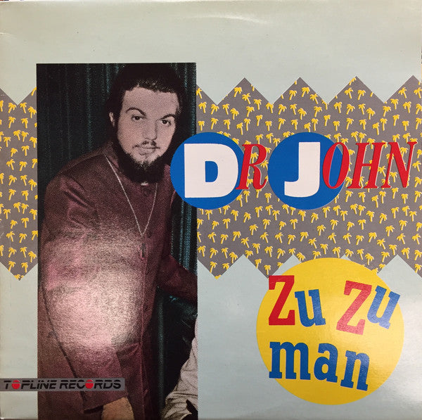 Dr. John – Zu Zu Man – LP