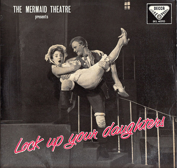 Laurie Johnson, Lionel Bart, The Mermaid Theatre Company – Lock Up Your Daughters – LP