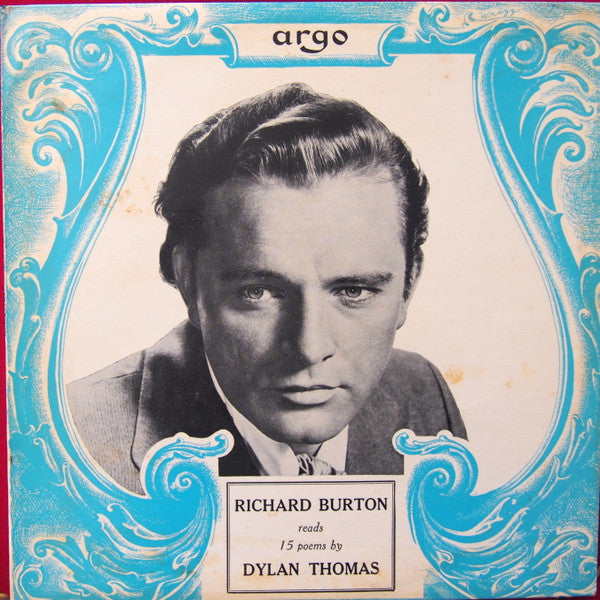 Richard Burton, Dylan Thomas – Richard Burton Reads 15 Poems by Dylan Thomas