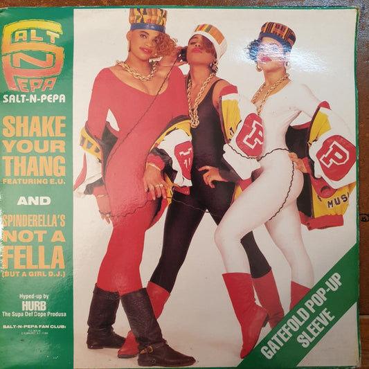 Salt 'N' Pepa – Shake Your Thang / Spinderella's Not A Fella (But A Girl DJ) – 7” gatefold