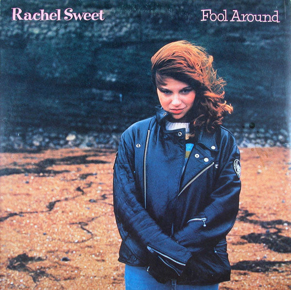 Rachel Sweet – Fool Around – LP white vinyl