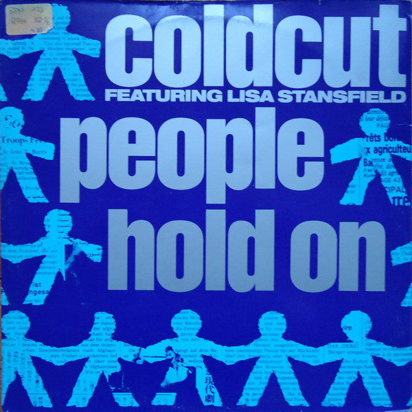 Coldcut feat. Lisa Stansfield – People Hold On – 12”