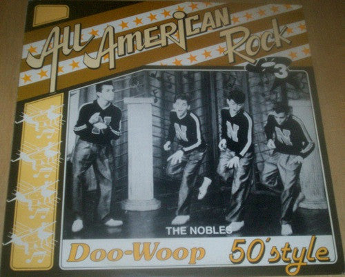 Various – All American Rock Vol. 3 - Doo-Woop Style - 50'style – LP