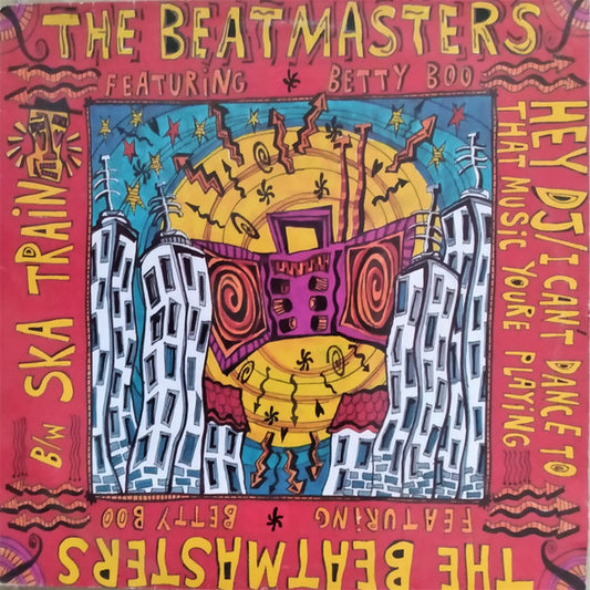 The Beatmasters ft. Betty Boo – Hey DJ  12"