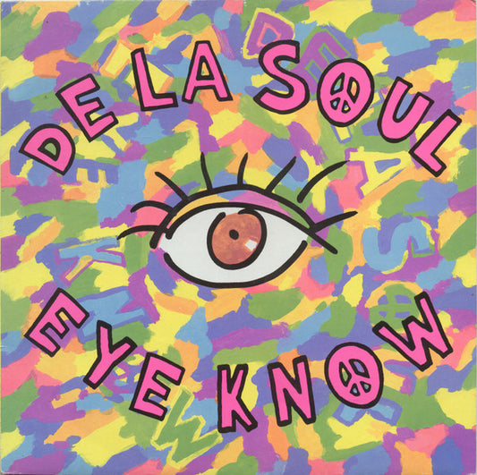 De La Soul – Eye Know 12"