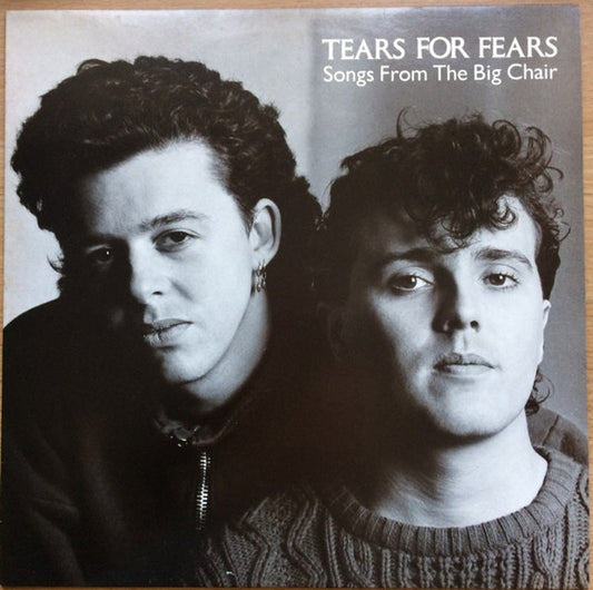 Tears For Fears – Songs From The Big Chair