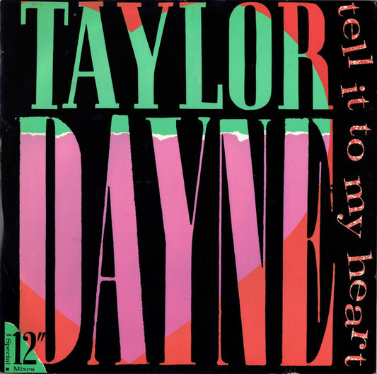 Taylor Dayne – Tell It To My Heart 12"