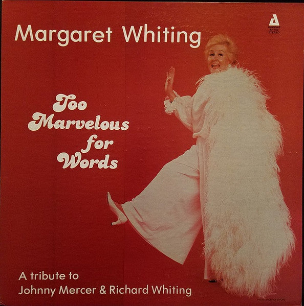 Margaret Whiting – Too Marvelous For Words – LP