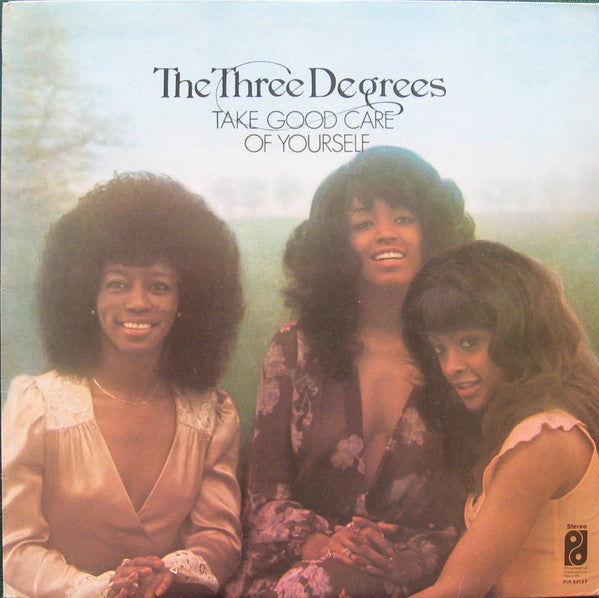The Three Degrees – Take Good Care Of Yourself – LP