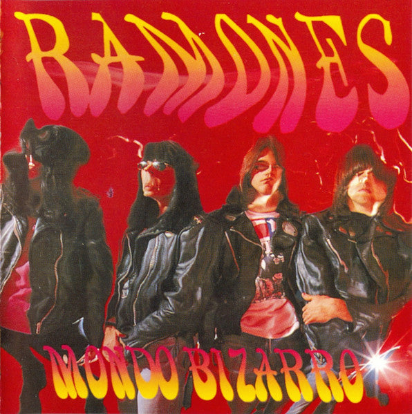 Ramones – Mondo Bizarro