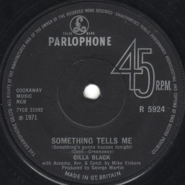 Cilla Black – Something Tells Me (Something's Gonna Happen Tonight) – 7”