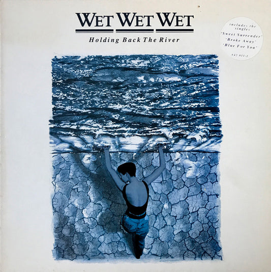 Wet Wet Wet – Holding Back The River LP