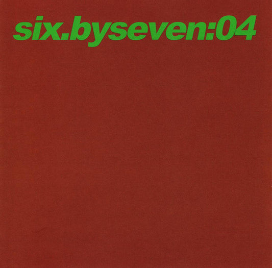 Six By Seven – 4