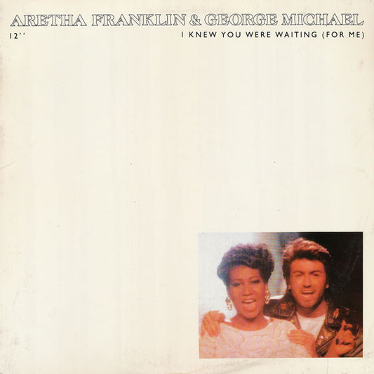 Aretha Franklin & George Michael – I Knew You Were Waiting (For Me) (US pressing) – 12”